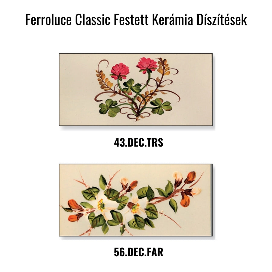 Ferroluce Classic festett kerámia díszítések. 